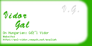 vidor gal business card